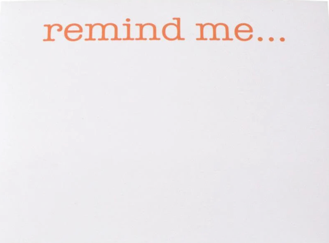 Remind Me Large Notepad