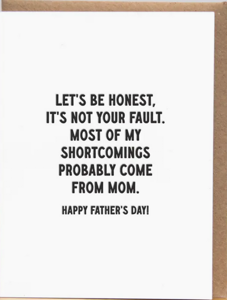 Shortcomings Father's Day Card