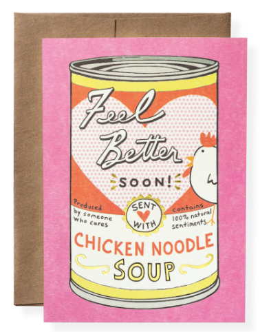 Chicken Soup Get Well Greeting Card